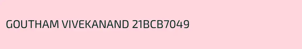 GOUTHAM VIVEKANAND 21BCB7049